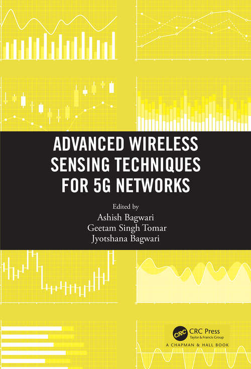 Book cover of Advanced Wireless Sensing Techniques for 5G Networks