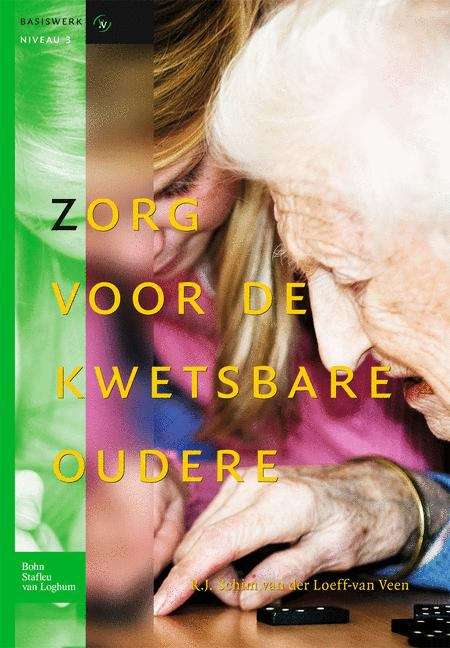 Book cover of Zorg voor de kwetsbare oudere