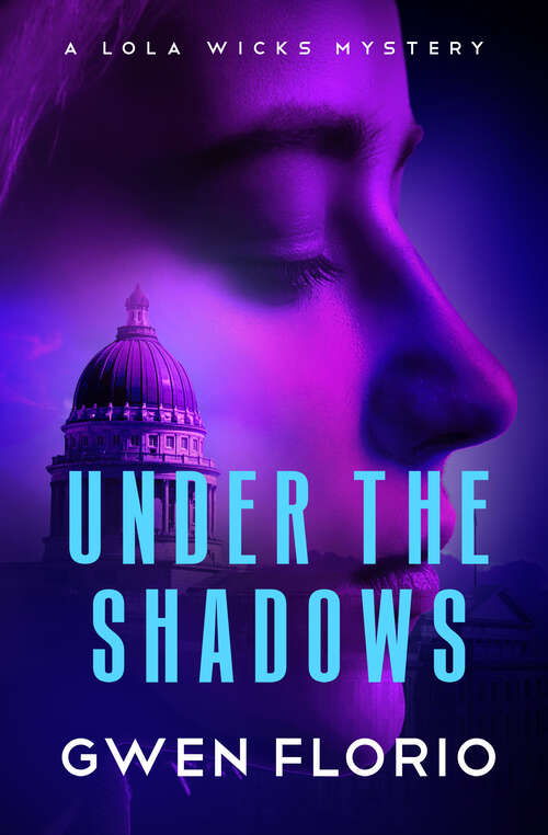 Book cover of Under the Shadows (The Lola Wicks Mysteries)