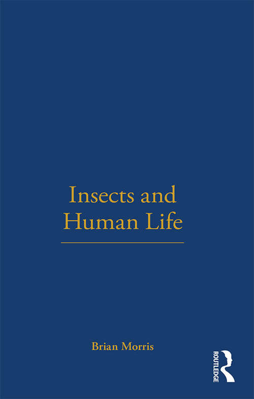 Book cover of Insects and Human Life