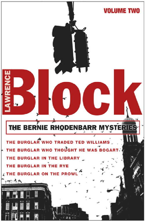 Book cover of The Bernie Rhodenbarr Mysteries: Volume Two (Bernie Rhodenbarr Mystery Ser.: No. 11)