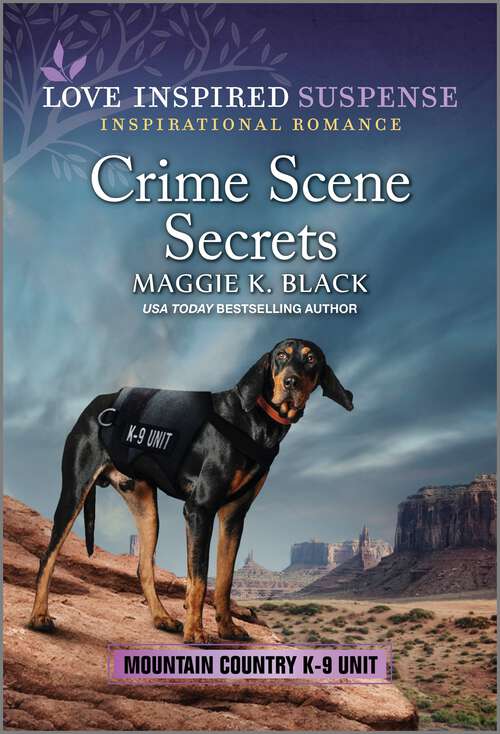 Book cover of Crime Scene Secrets (Original) (Mountain Country K-9 Unit #4)