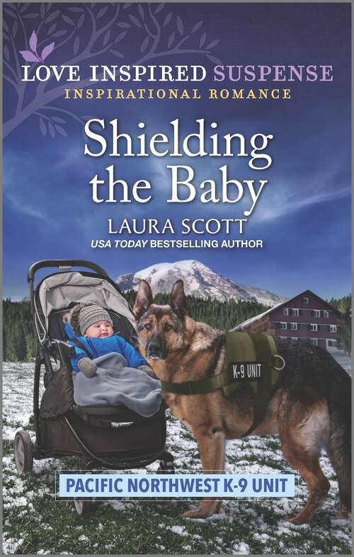 Book cover of Shielding the Baby (Original) (Pacific Northwest K-9 Unit #1)