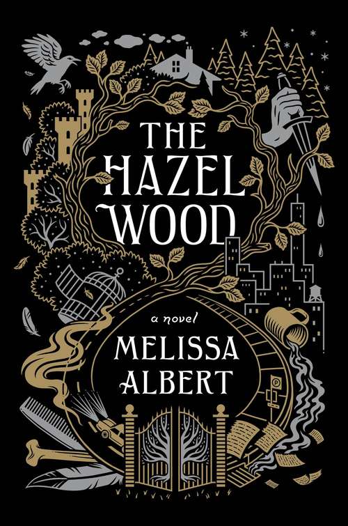Book cover of The Hazel Wood