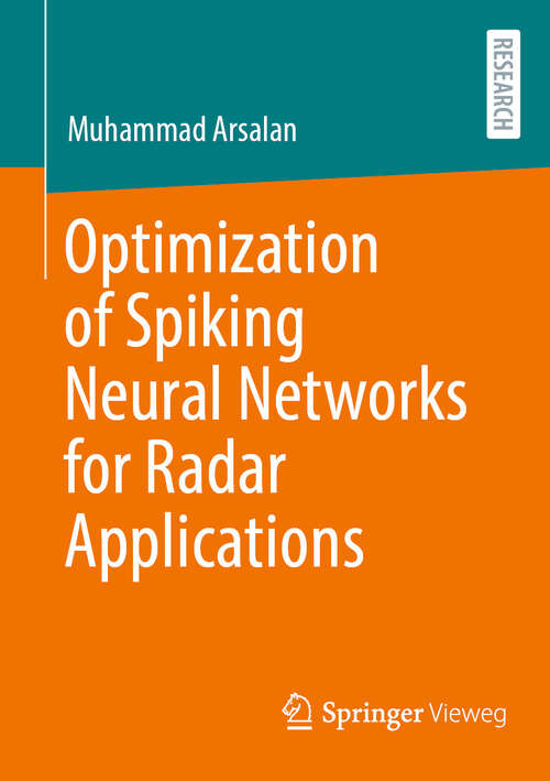 Book cover of Optimization of Spiking Neural Networks for Radar Applications (2024)