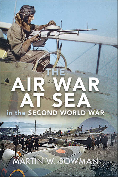 Book cover of The Air War at Sea in the Second World War