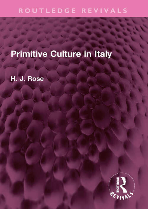 Book cover of Primitive Culture in Italy (Routledge Revivals)