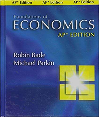 Book cover of Foundations of Economics (AP Edition)