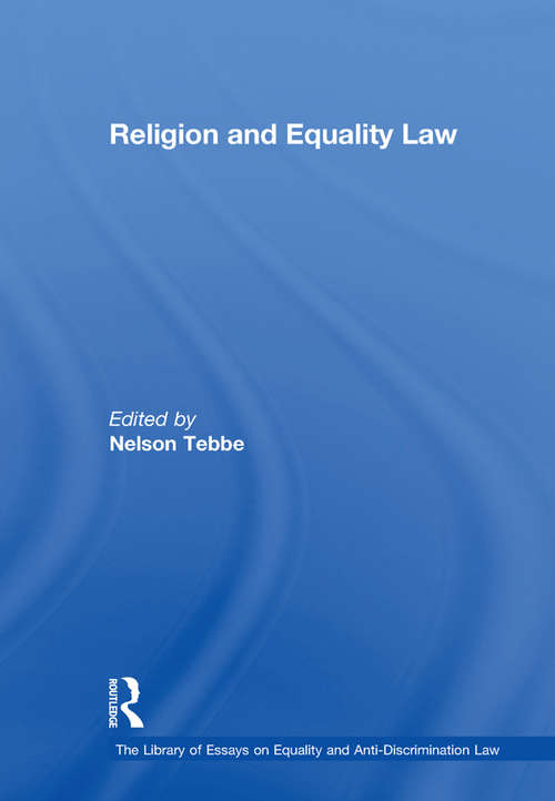 Book cover of Religion and Equality Law (The\library Of Essays On Equality And Anti-discrimination Law Ser.)