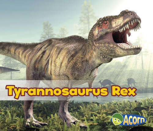 Book cover of Tyrannosaurus Rex