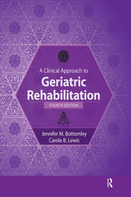 Book cover of A Clinical Approach to Geriatric Rehabilitation