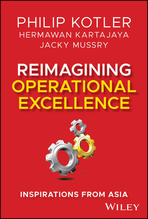 Book cover of Reimagining Operational Excellence: Inspirations from Asia (2)