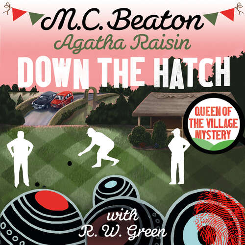 Book cover of Agatha Raisin in Down the Hatch