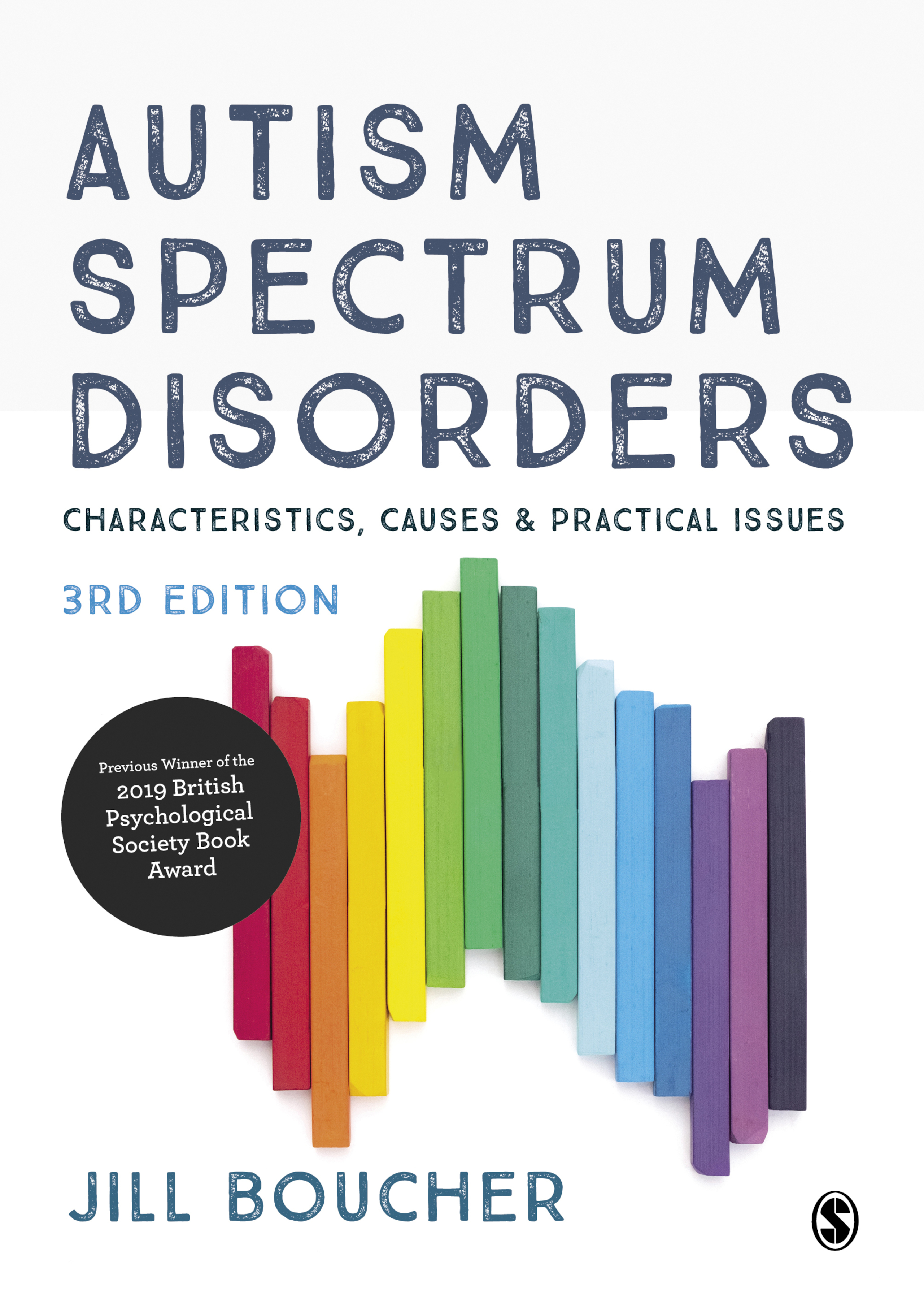 Book cover of Autism Spectrum Disorders: Characteristics, Causes and Practical Issues (Third Edition)