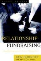 Book cover of Relationship Fundraising: A Donor-Based Approach to the Business of Raising Money