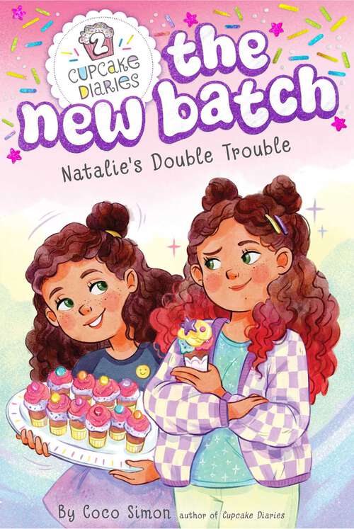Book cover of Natalie's Double Trouble (Cupcake Diaries: The New Batch #2)