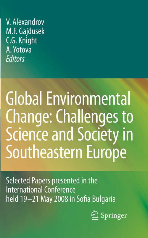 Book cover of Global Environmental Change: Challenges to Science and Society in Southeastern Europe