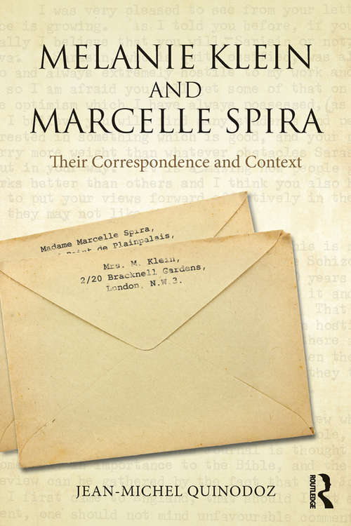 Book cover of Melanie Klein and Marcelle Spira: Their Correspondence And Context