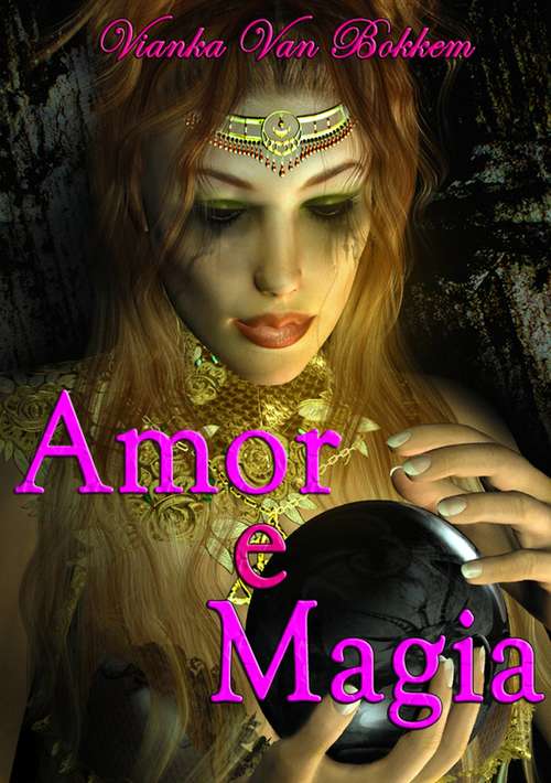 Book cover of Amor E Magia