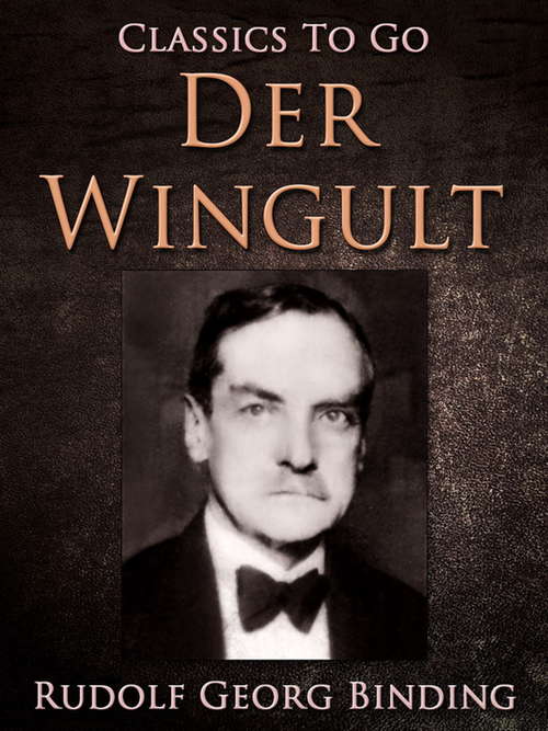 Book cover of Der Wingult (Classics To Go)
