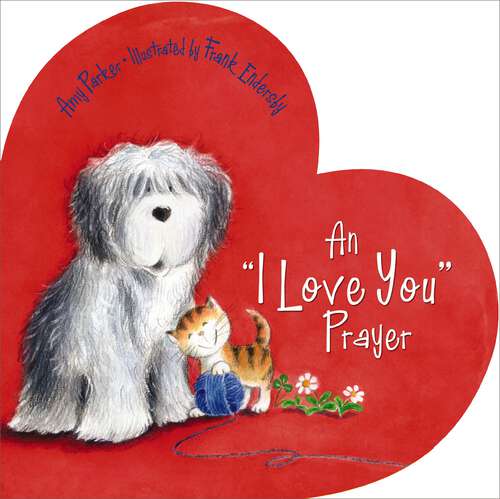 Book cover of An "I Love You" Prayer