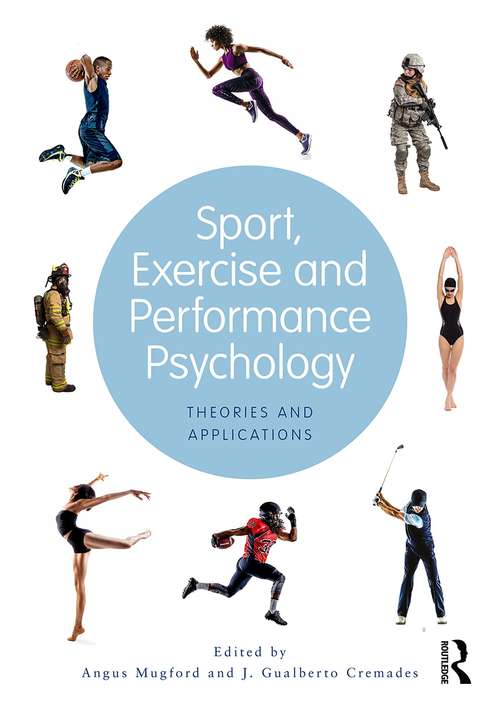 Book cover of Sport, Exercise, and Performance Psychology: Theories and Applications