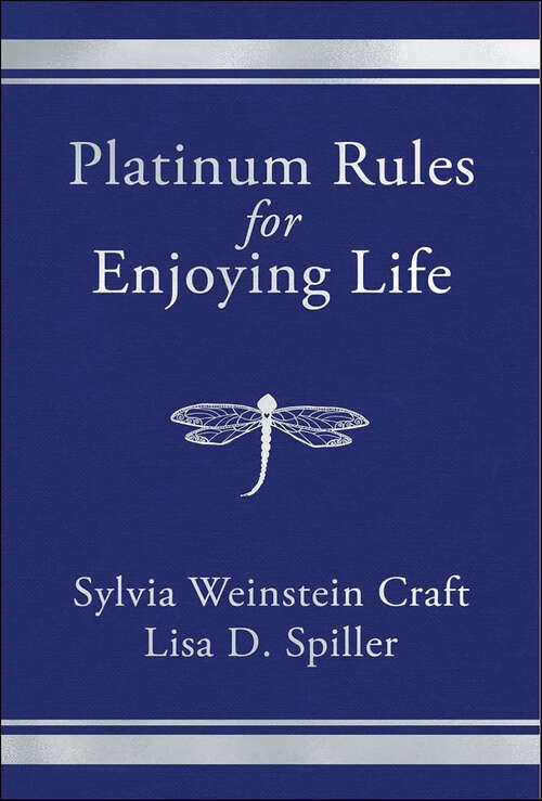 Book cover of Platinum Rules for Enjoying Life