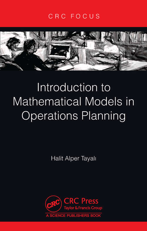Book cover of Introduction to Mathematical Models in Operations Planning