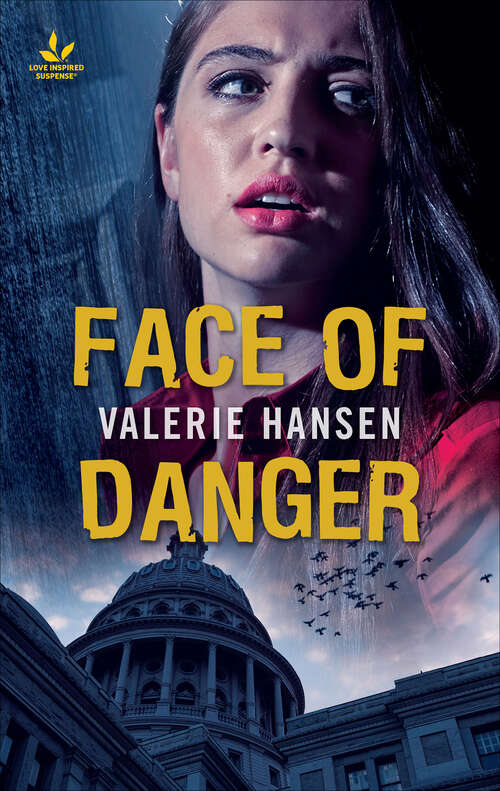 Book cover of Face of Danger (Texas Ranger Justice Ser.)