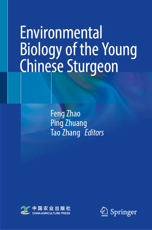 Book cover of Environmental Biology of the Young Chinese Sturgeon