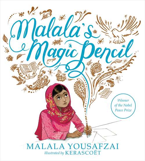 Book cover of Malala's Magic Pencil