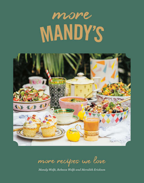 Book cover of More Mandy's: More Recipes We Love