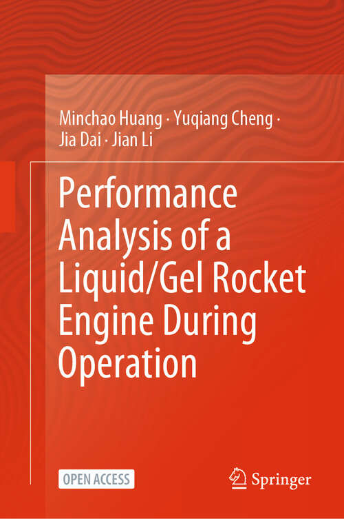 Book cover of Performance Analysis of a Liquid/Gel Rocket Engine During Operation (2025)