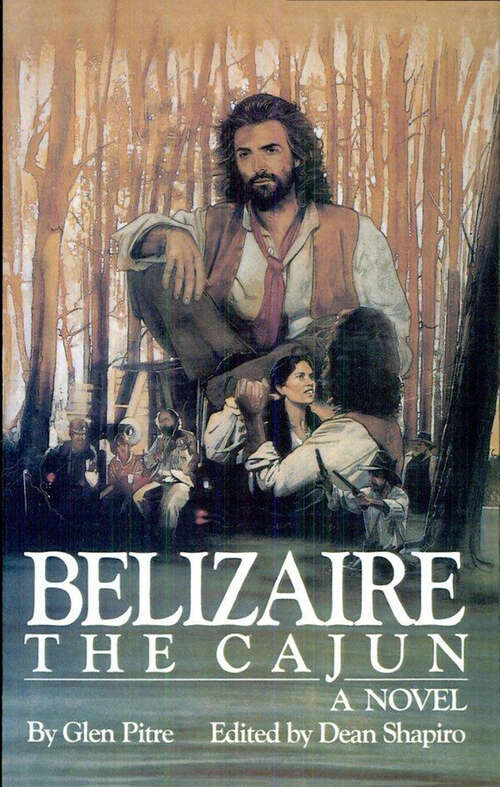 Book cover of Belizaire the Cajun: A Novel