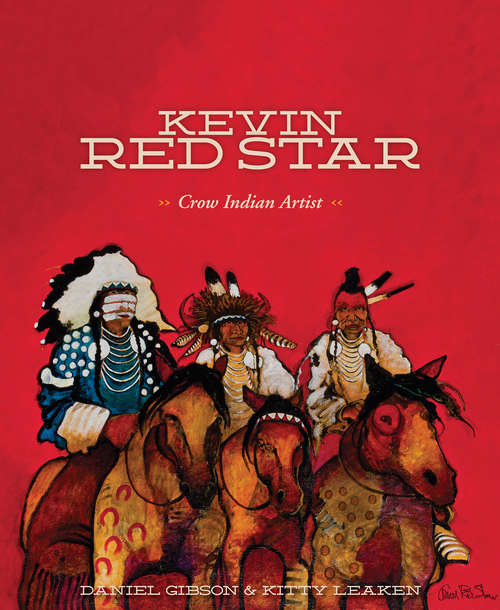 Book cover of Kevin Red Star: Crow Indian Artist