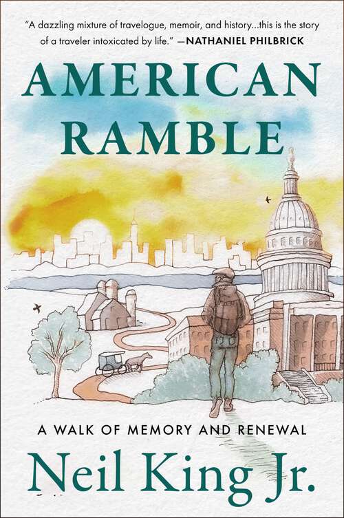 Book cover of American Ramble: A Walk of Memory and Renewal
