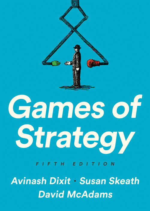 Book cover of Games of Strategy (Fifth Edition): Instructor's Manual (Fifth Edition)