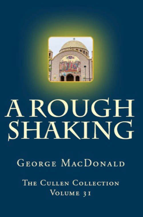 Book cover of A Rough Shaking (Digital Original) (The Cullen Collection #31)