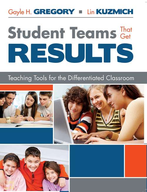 Book cover of Student Teams That Get Results: Teaching Tools for the Differentiated Classroom
