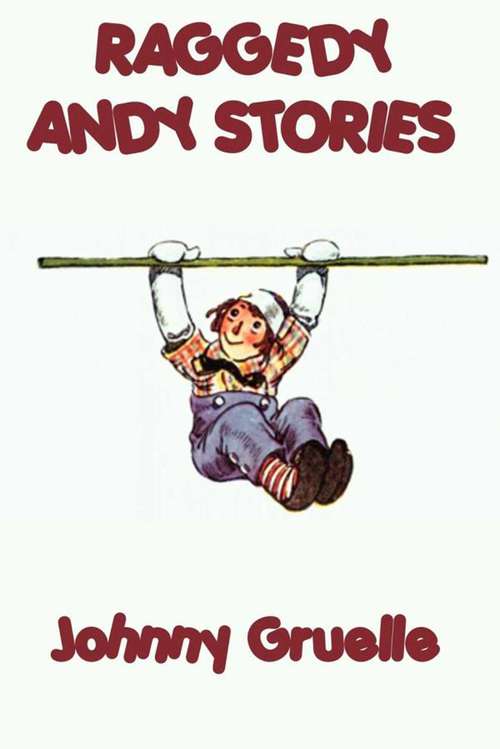 Book cover of Raggedy Andy Stories