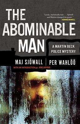 Book cover of The Abominable Man: A Martin Beck Police Mystery (7) (Martin Beck #7)