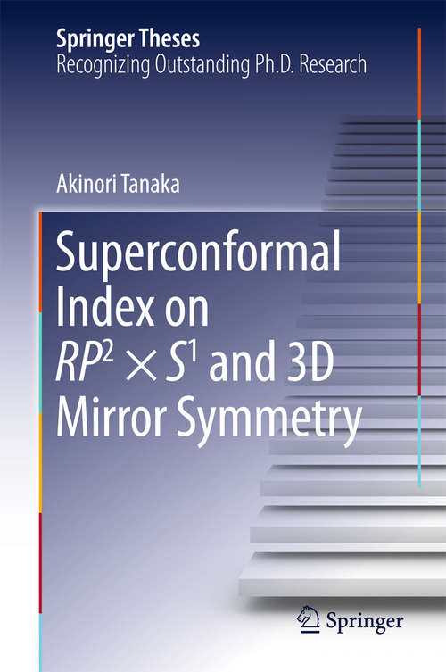 Book cover of Superconformal Index on RP2 × S1 and 3D Mirror Symmetry