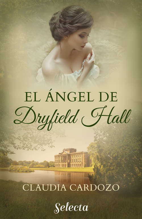 Book cover of El ángel de Dryfield Hall