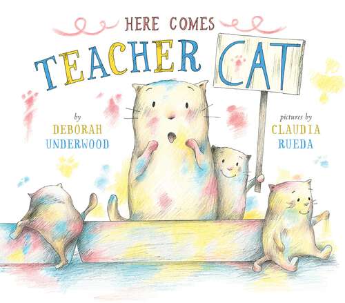 Book cover of Here Comes Teacher Cat