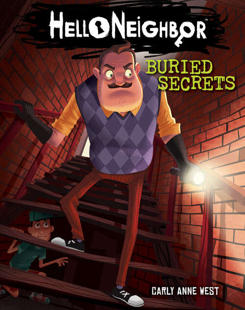 Book cover of Buried Secrets: An AFK Book (Hello Neighbor #3)