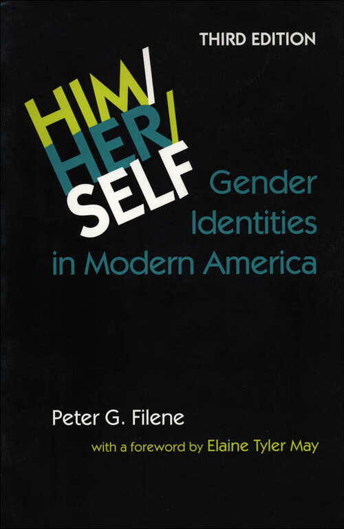 Book cover of Him/Her/Self: Gender Identities in Modern America (third edition)