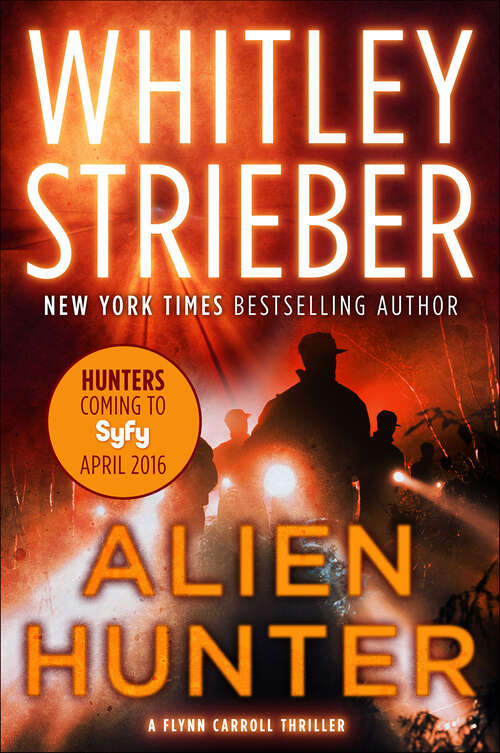 Book cover of Alien Hunter: A Flynn Carroll Thriller (The Flynn Carroll Thrillers #1)