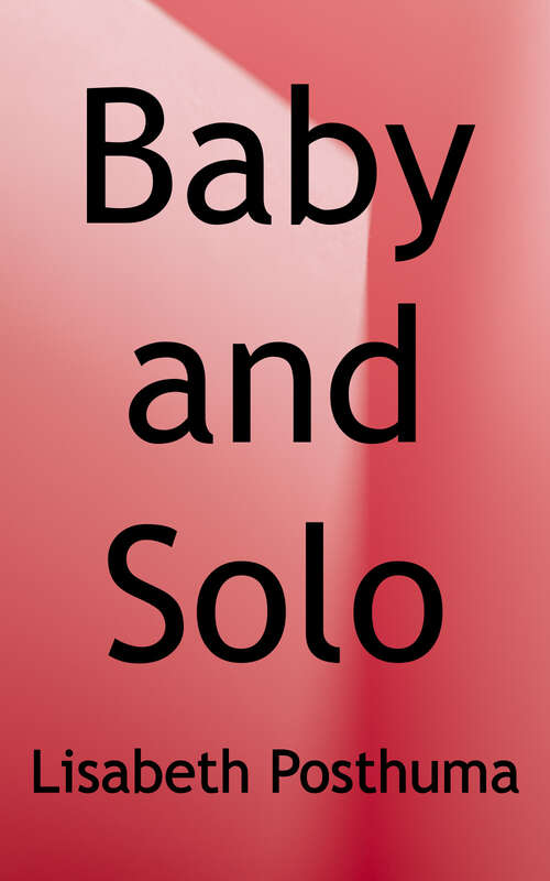 Book cover of Baby and Solo