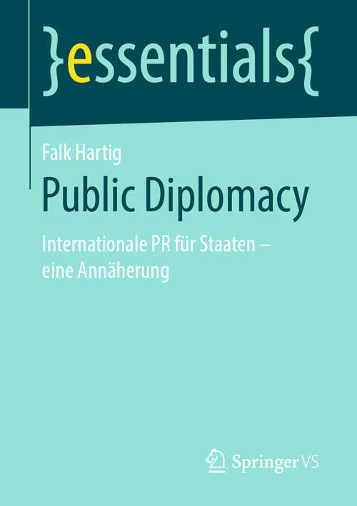 Book cover of Public Diplomacy: The Rise Of Confucius Institutes (essentials)