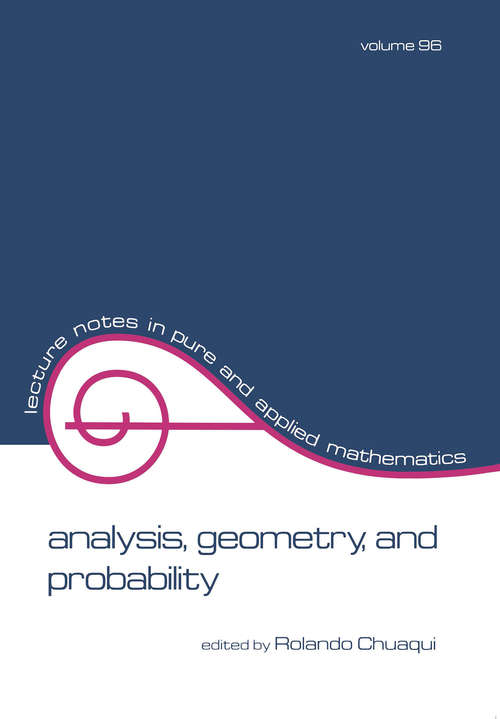 Book cover of Analysis: Geometry, and Probability: Proceedings of the First Chilean Symposium of Mathematics